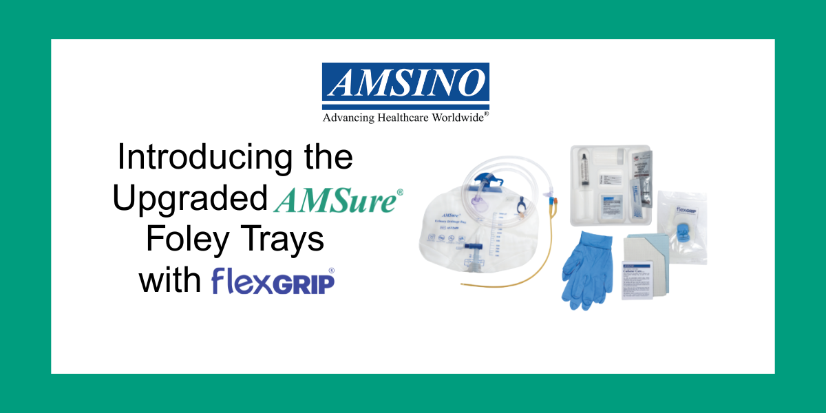 Introducing Upgraded AMSure® Foley Kits with FlexGRIP® Technology – Raising the Bar in Urological Care